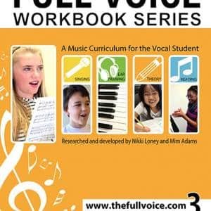 Full Voice Workbook Series Level 3